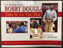 Load image into Gallery viewer, Take It To The Mat - Bobby Douglas